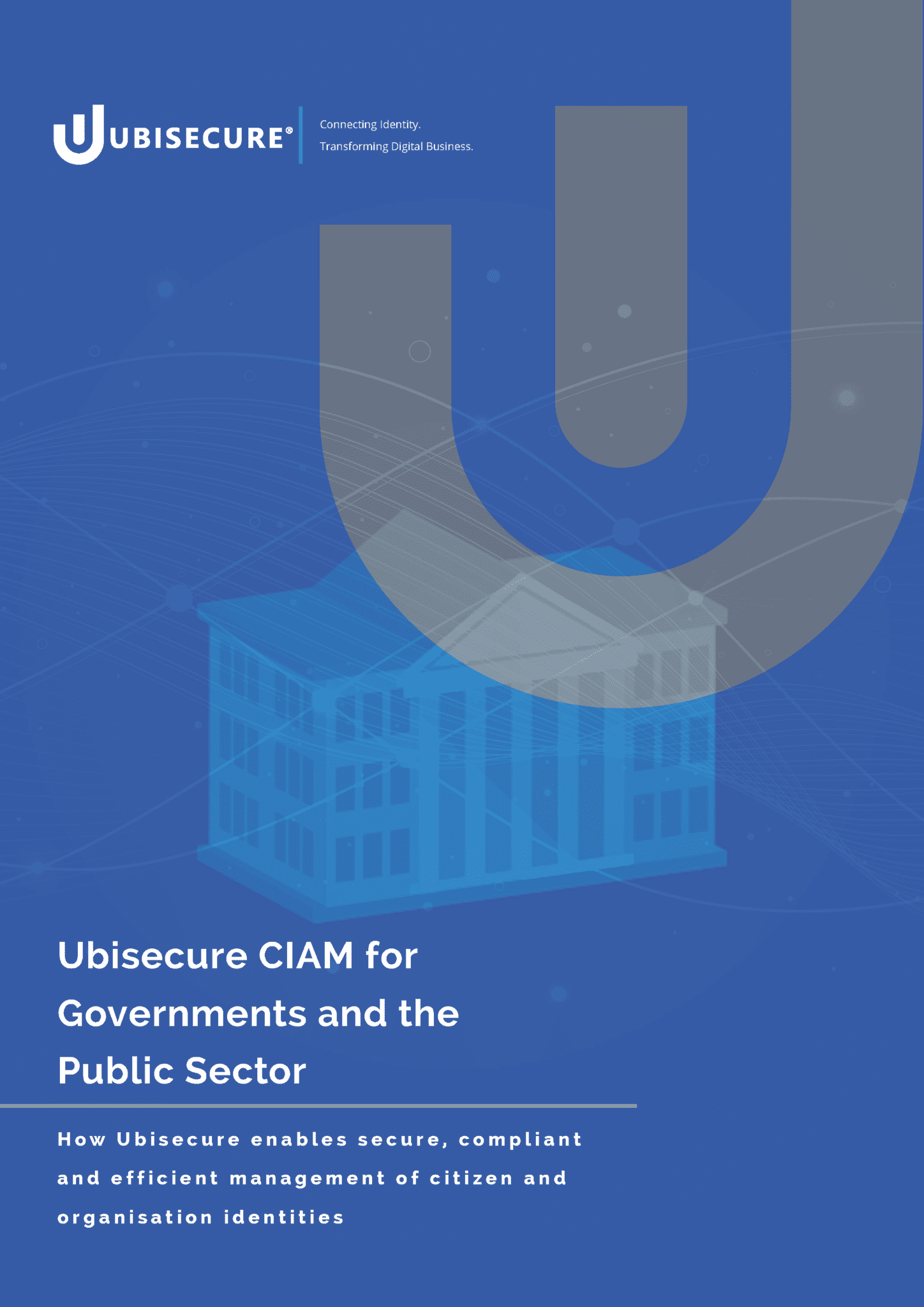 Ubisecure CIAM for Governments and the Public Sector Page 1