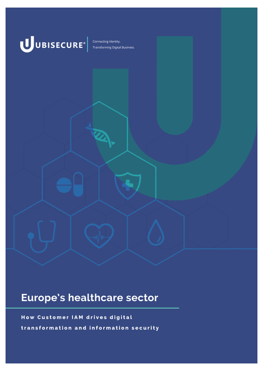 Europe's healthcare sector: How Customer IAM drives digital transformation and information security page 1
