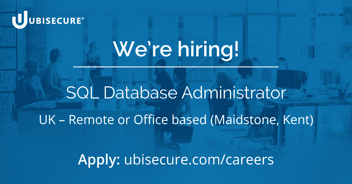 Ubisecure Career Opportunity - SQL Database Administrator
