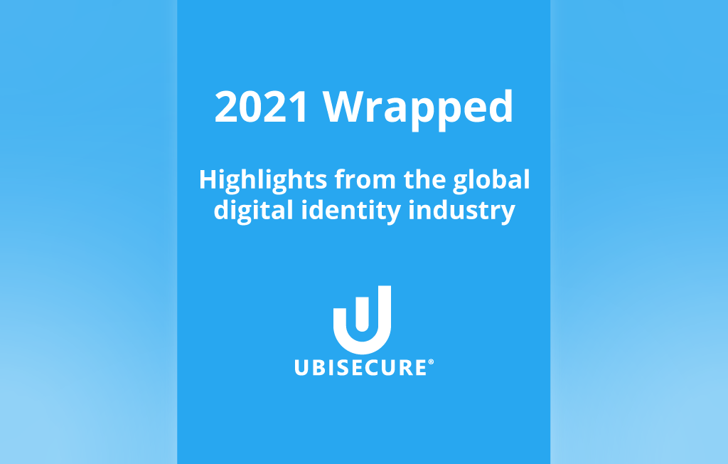 Text within banner - 2021 Wrapped: Highlights from the global digital identity industry