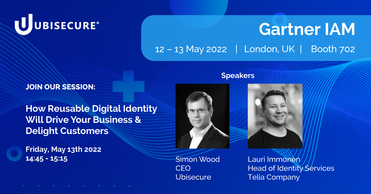 Ubisecure at the Gartner IAM Summit 1213 May 2022, London