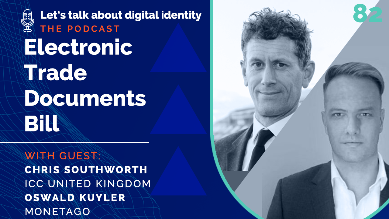 Electronic Trade Documents Bill, Chris Southworth & Oswald Kuyler