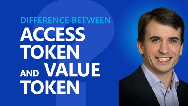 What’s the difference between an Access Token and a Value Token? video