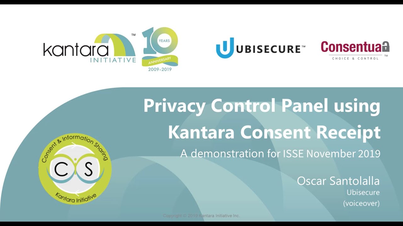 Privacy Control Panel using Kantara Consent Receipts – ISSE 2019 video