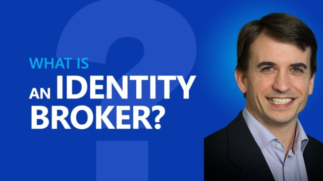 What is an Identity Broker? video